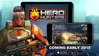 Hero Hunters - Preview Trailer