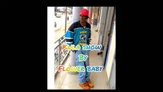 Kula show by    Flower baby and salento widy (official 720 pp)