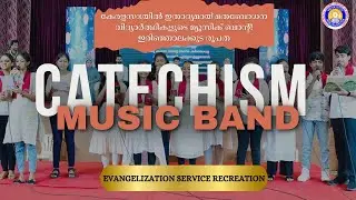 Catechism Music Band | Vidyajyoti Catechism Centre | Irinjalakuda Diocese | Cate-Students Endeavor