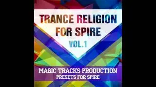 Trance Religion for Spire Vol.1  by Magic Tracks Production