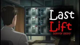 Last Lift | Last 13 Seconds | Horror Story
