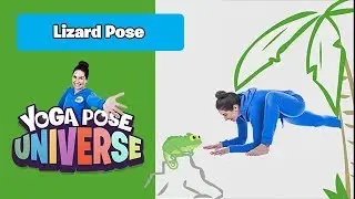 Lizard Pose | Yoga Pose Universe!