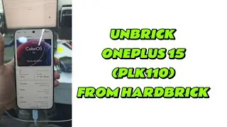 HOW TO UNBRICK ONEPLUS 15 (PLK11O) FROM HARDBRICK (ONLY 9080 PORT) ✅🆗ONEPLUS FLASH ALWAYS ON💯