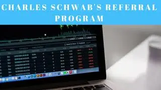 Реферальная программа Чарльза Шваба