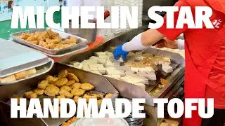 THE BEST HANDMADE TOFU | HONG KONG | MICHELIN STAR