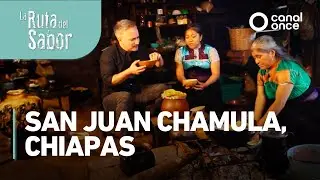 La ruta del sabor - San Juan Chamula, Chiapas