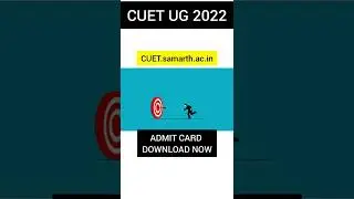 CUET Admit card Phase 4 Released now NTA | CUET Update 2022 #shorts