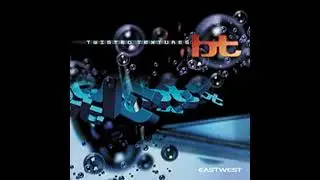 East West - B.T.'s Twisted Textures