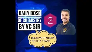 Relative Stability Of Cis & Trans