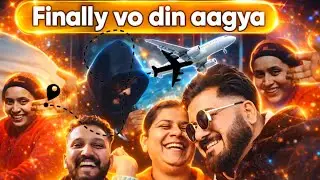 Finally me chla gyaa emotional moment's 😃 | fun family vlog | Daily vlogs #vlog