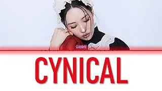 [HAN/ROM/ENG/FR] CYNICAL - SUNMI (선미) Color Coded lyrics ENGLISH SUB VOSTFR