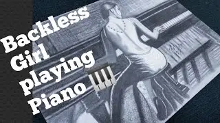 Naked Girl Playimg Piano II Backless girl II Pencil Drawing