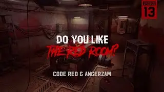 EP13: Code Red vs Angerzam @The Red Room (1 Year Anniversary)