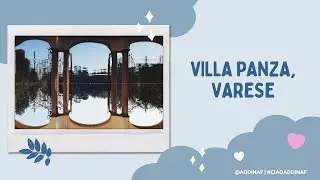 Villa Panza, Varese | addinaf | #ciaoaddinaf