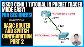 Day 1: IOS CLI Config to Router and Switch for Beginners Packet Tracer - Part 2