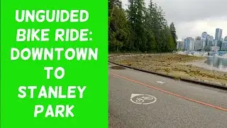 Seawall Greenway tour: False Creek to Stanley Park Totem Poles (Vancouver, BC)