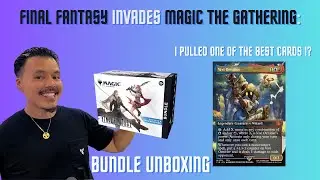 *New* MTG x Final Fantasy: Bundle Unboxing - I pulled Vivi Ornitier FFIX !
