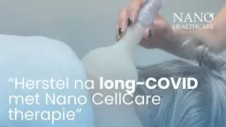 Herstel na long-COVID met Nano CellCare therapie | Ervaring van Annemiek bij InBalans met Gaiane