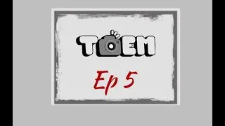 Lets Play, Toem Ep 5. It's pictures but now I got filters that will never get used