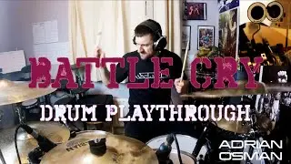 BATTLE CRY Playthrough - from the ADRIAN OSMAN vault