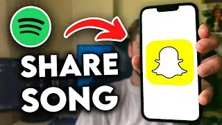 How to Share Spotify Song on Snapchat (2025)