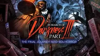 In Search Of Darkness Part III - Exclusive Backer Event