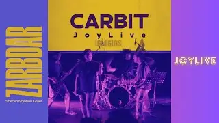 Carbit - Zarbdar (shervin najafian cover) Live 2023 