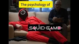 The Psychology of Squid Game: The dark side of human behaviour explained