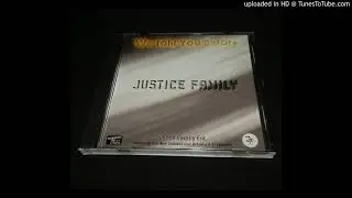 Justice Family - Justice Anthem