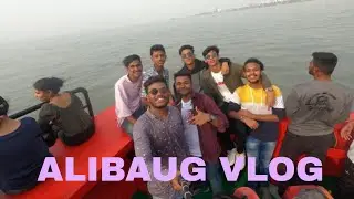 || ALIBAUG TRIP WITH MY SCHOOL FRIENDS ||
