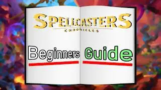 The BEST Spellcasters Chronicles Beginner Guide [CODE GIVEAWAY]