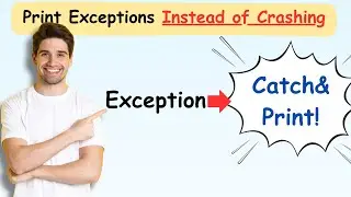Catch & Print Exceptions in Python