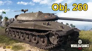 Object 260 10.6K DMG 6 Frags - World of Tanks