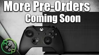 Xbox One X - More Pre-Orders Coming Soon