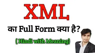 XML ka Full Form kya hai | Full form of XML | Gk questions all full form | important full form