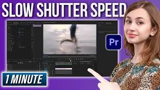 Premiere Pro: How to Slow Shutter Speed