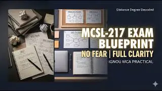 MCSL-217 Exam Blueprint 🗺️ One Shot Complete Revision | SRS, DFD, ERD & Viva Questions | IGNOU