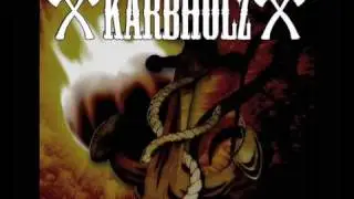 Kärbholz - Was ich Will