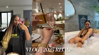 VLOG|| 2025 RECAP- New Camera📸 + Beauty Maintenance 💅🏽+ Friendcation at a Inclusive Resort 🏖️