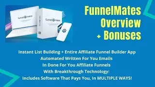 💥💥FunnelMates Overview + Free Bonuses 🎁 Auto-written emails + DFY Funnels