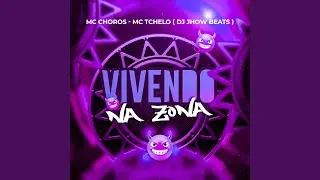 Vivendo na Zona
