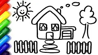 Little House on Sunny Day - Coloring and Drawing Learning