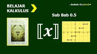 Kalkulus 1 Purcell: Sub Bab 0.5 || Fungsi Dan Grafiknya