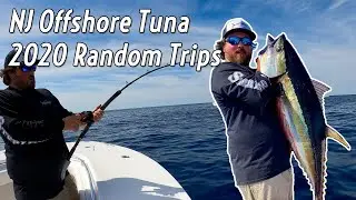 NJ Tuna Fishing: 2020 Random Trips