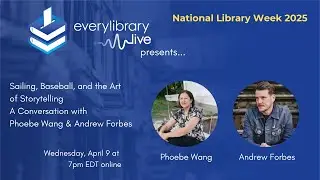 Sailing, Baseball, and the Art of Storytelling: A Conversation with Phoebe Wang & Andrew Forbes