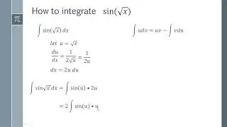 how to Integrate sin(sqrt(x))