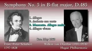 Schubert: Symphony No. 5, Otterloo & Hague Phil (1960) シューベルト 交響曲第5番 オッテルロー