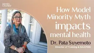 Dr. Suyemoto: &ldquo;How Model minority myth impacts mental health&rdquo;