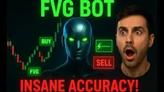 This Robot Trades Fair Value Gaps Automatically &ndash; Here's How I Made It!