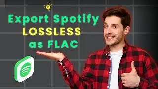 How to Convert & Export Spotify Lossless as FLAC?